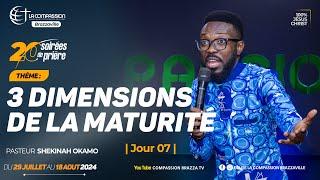 3 DIMENSIONS DE LA MATURITÉ | Jour 7 | · Pasteur Shekinah OKAMO