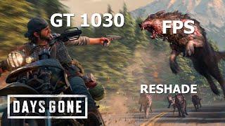 Days Gone GT 1030 С РЕШЕЙДОМ РЕЗКОСТЬ ИЛИ ОБМАН ЗРЕНИЯ