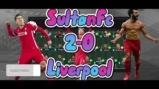 Dream league legendary Division SultanFc 2    Liverpool 0