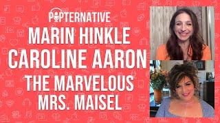 Marin Hinkle and Caroline Aaron talk about season 4 of The Marvelous Mrs. Maisel on Prime Video!