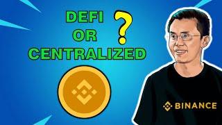 Binance Smart Chain - DEFI or Centralized ?