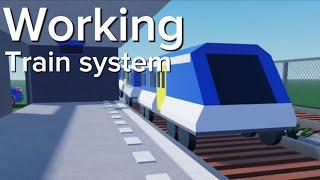 I made a working train system in Roblox studio