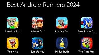 Talking Tom: Gold Run,Subway Surfers,Talking Tom : Sky Run,Sonic Prime Dash,Sonic Forces,Minion Rush