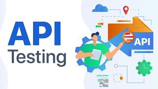 API Testing Tutorial for Beginners