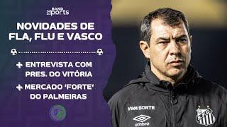 NOVIDADES NO MERCADO DE VASCO, FLU E FLA; E O PALMEIRAS INVESTINDO FORTE PARA 2025 | G4