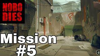 Nobodies Walkthrough Gameplay Operation Mission 5 - BOLT BUCKET