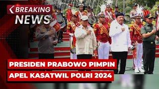 BREAKING NEWS - Presiden Prabowo Pimpin Apel Kasatwil Polri 2024