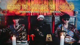 Natanael Cano x Dan Sanchez - Como Es Arriba Es Abajo