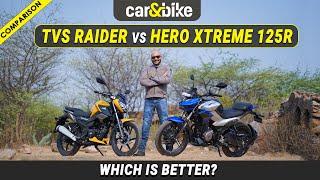 HERO XTREME 125R Vs TVS RAIDER