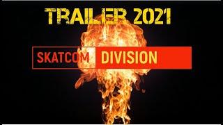 SKATCOM new Trailer 2021