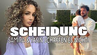 SAMIRA & YASIN kurz vor der Scheidung?!