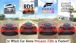 McLaren 720s Top Speed in 3D Driving Class, Real Driving School, Forza Horizon 4 & 5, GTA 5