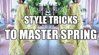 HOW TO STYLE YOUR SPRING WARDROBE | EASY TIPS