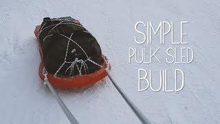 Simple DIY Pulk Sled Build