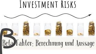 Beta Faktor: Berechnung und Aussagekraft über Risiko eines Wertpapiers (Portfolio-Strategie)