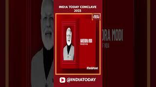 Watch PM Modi On India Today Conclave 2023 | Promo