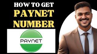 How to get a PAYNET number l Double Z