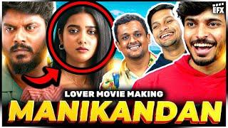 Lover Filmmaking Analysis ft. Prabhuram Vyas  EFX Reacts