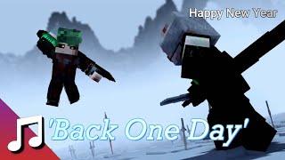  "Back One Day"  AMV (Minecraft Montage Video) [ThefatRat & Neffex]
