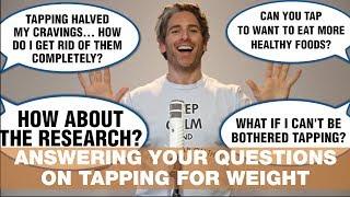 Answering your questions on tapping for weight | Thursday Therapy #33