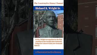 Richard R  Wright Sr | Legacy Lost | Spotlight #georgiahistory #savannahstate #richardwright