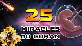 LES 25 PLUS GRANDS MIRACLES SCIENTIFIQUES DU CORAN