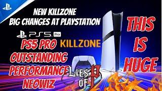 PS5 Pro Outstanding Performance - New Killzone Game -Big Changes At PlayStation Bungie -LOU2 PS5 Pro