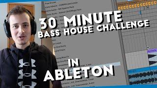 30 Minute Bass House Challenge in Ableton!