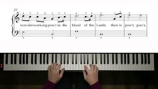 There Is Power In The Blood - Easy Piano Arrangement No. 1 - 215pts