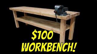 How to Build a $100 Workbench in 4 Hours!  E73