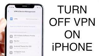 How To Turn Off VPN On iPhone! (2023)