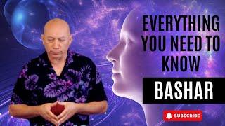 Bashar - EVERYTHING you need to know? | Darryl Anka | Channeled Message