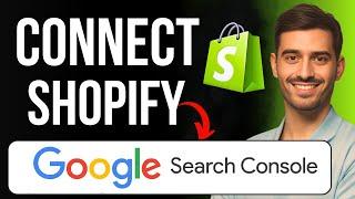 How to Connect Google Search Console with Shopify (full Guide)