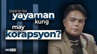 Paano ka Yayaman Kung May Korapsyon | #rdrtalks