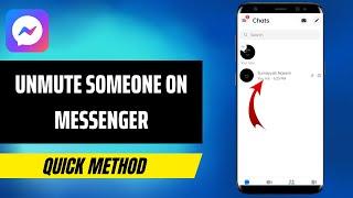 How To Unmute Someone On Messenger