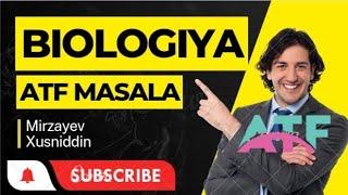 BIOLOGIYA MASALA  | ATF  MASALA YECHIMI #biologiyamasalayechish #biologiya