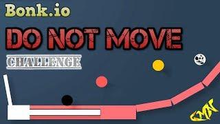 Bonk.io - DO NOT MOVE CHALLENGE