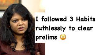 I followed 3 Habits ruthlessly to clear prelims |Deeksha Jain | AIR 22 | SECOND ATTEMPT |CSE 2018