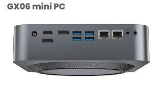 GX06 mini PC - Review Full Specifications & Features