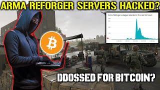 RUSSIAN HACKERS TAKE DOWN ARMA REFORGER & DAYZ SERVERS FOR BITCOIN?! (News & DDOS)