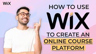 How to Use Wix to Create an Online Course Platform