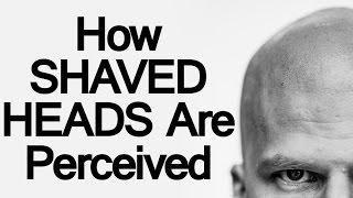 What Does A Man's Bald Head Signal?  | Do Men With Shaved Heads Project Dominance & Authority?