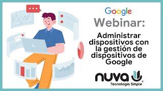 Administrar dispositivos con la gestión de dispositivos de Google