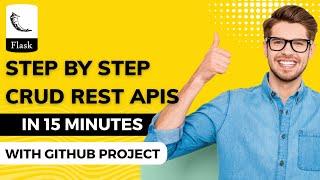 Create CRUD API in FLASK Tutorial - (Easy for Beginners)