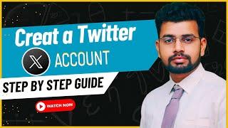 How to Create  X Account in 2025 | Formerly Twitter – Step-by-Step Guide