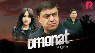 Omonat (o'zbek serial) | Омонат (узбек сериал) 37-qism