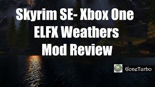 Skyrim SE ELFX Weather Mod Review