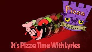 Pizza Tower: Da Musical | It's Pizza Time With Lyrics