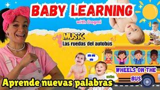 Las Ruedas del Autobús Song I Baby Learn to Talk I Español para Bebés