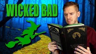 I Did Not Enjoy Reading Wicked